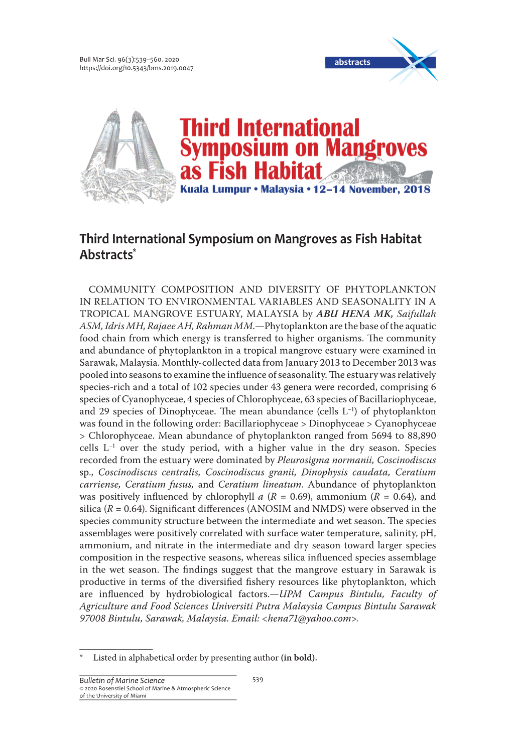 Third International Symposium on Mangroves As Fish Habitat Abstracts*
