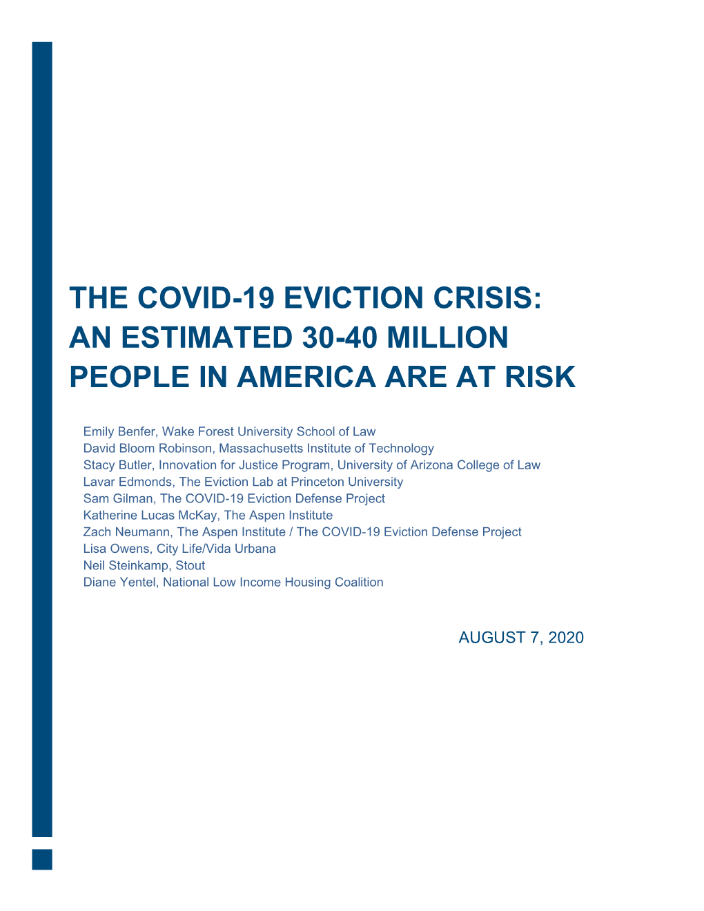 The Covid-19 Eviction Crisis: an Estimated 30-40 Million People in America Are at Risk