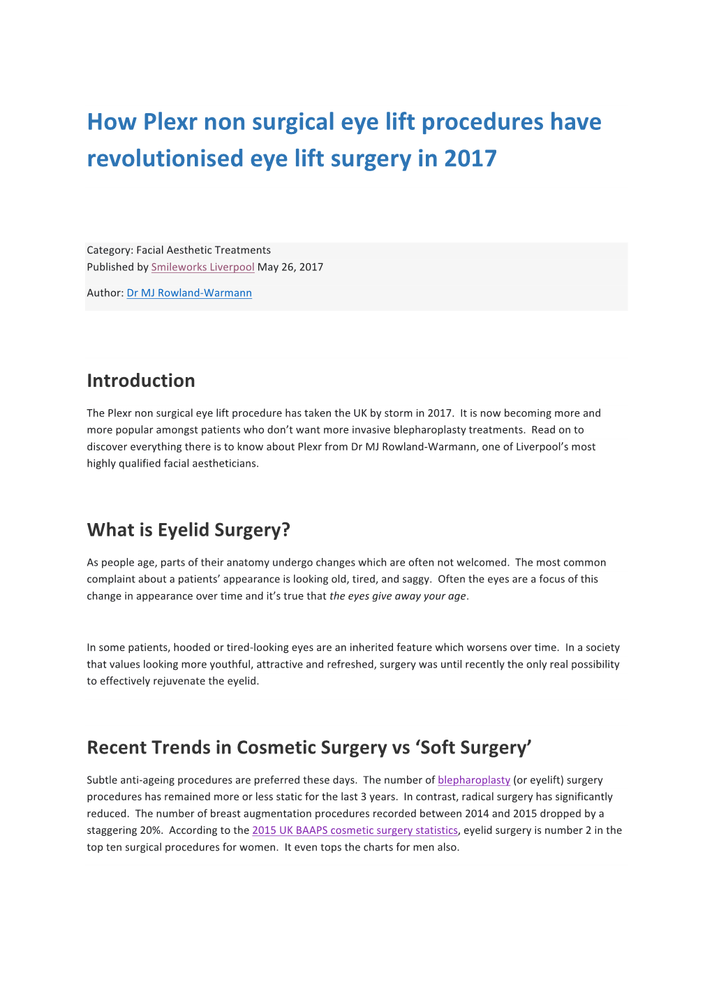 How Plexr Non Surgical Eye Lift Procedures Have Revolutionised Eye Lift Surgery in 2017
