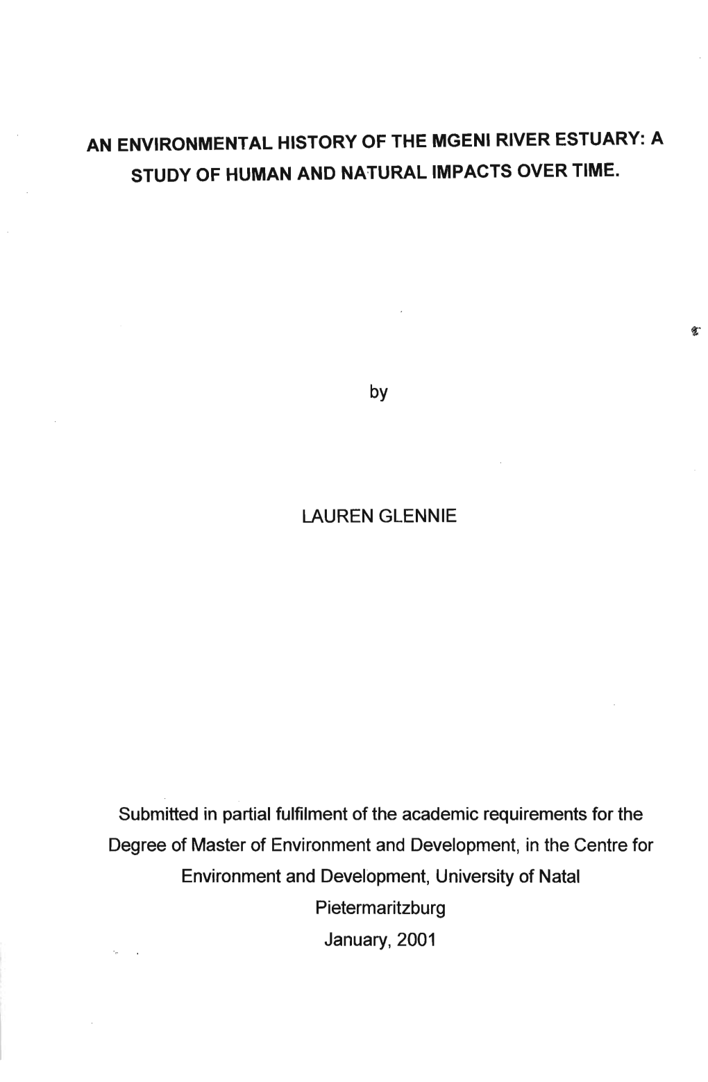 An Environmental History of the Mgeni River Estuary: a Study of Human and Natural Impacts Over Time