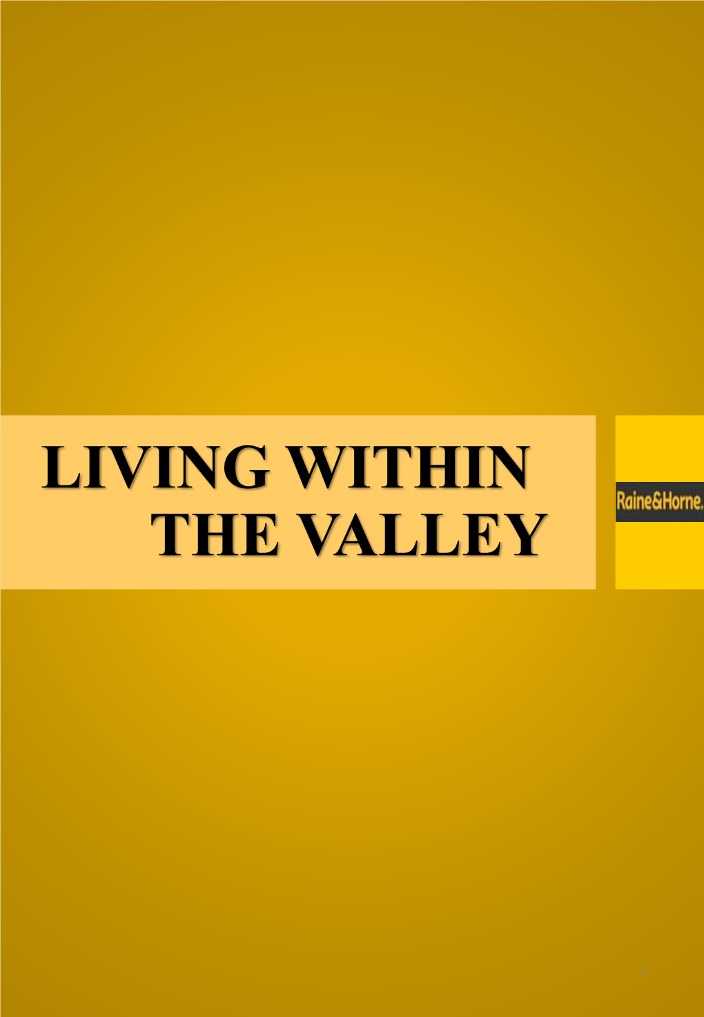 Living Within the Valley