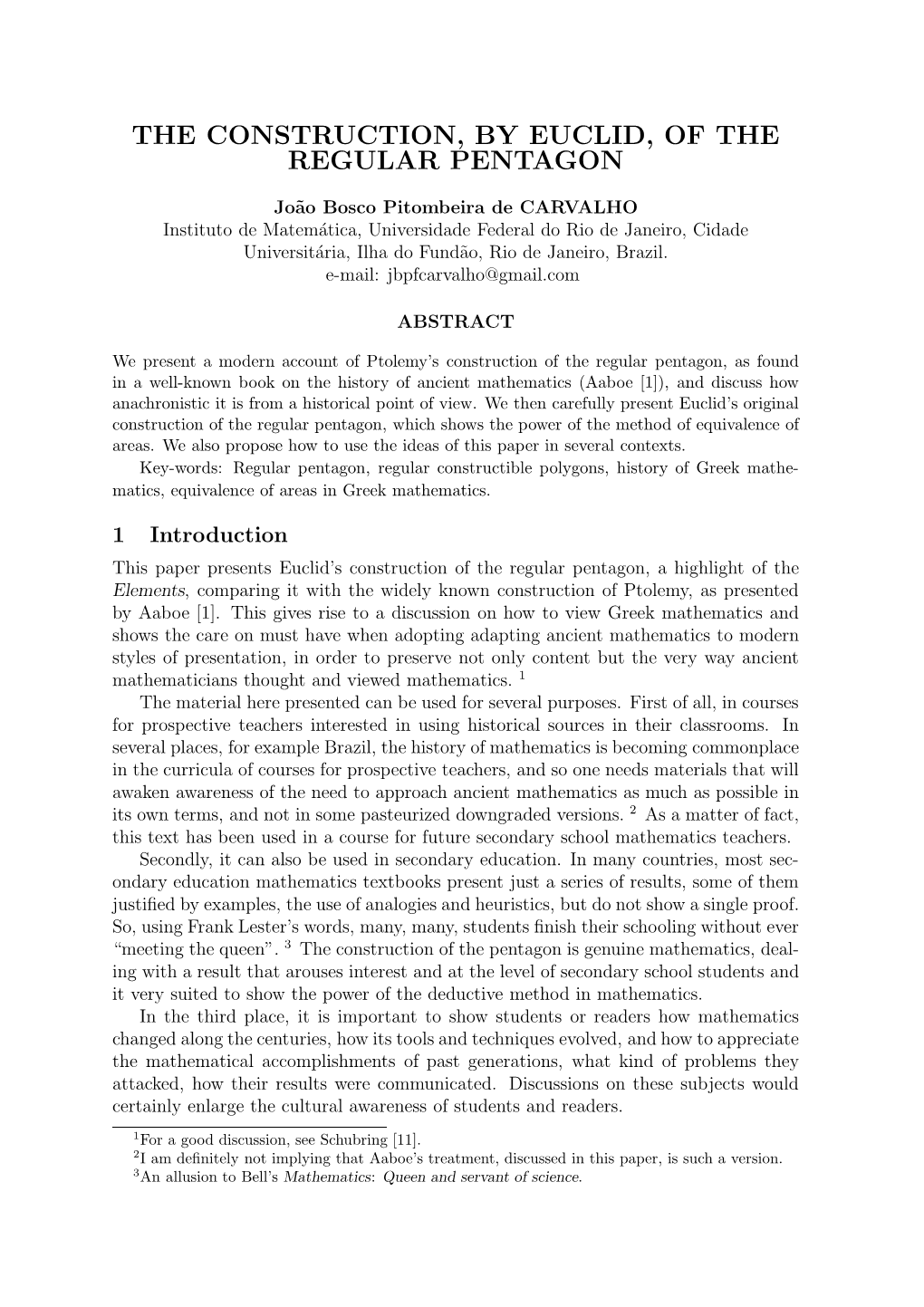 The Construction, by Euclid, of the Regular Pentagon