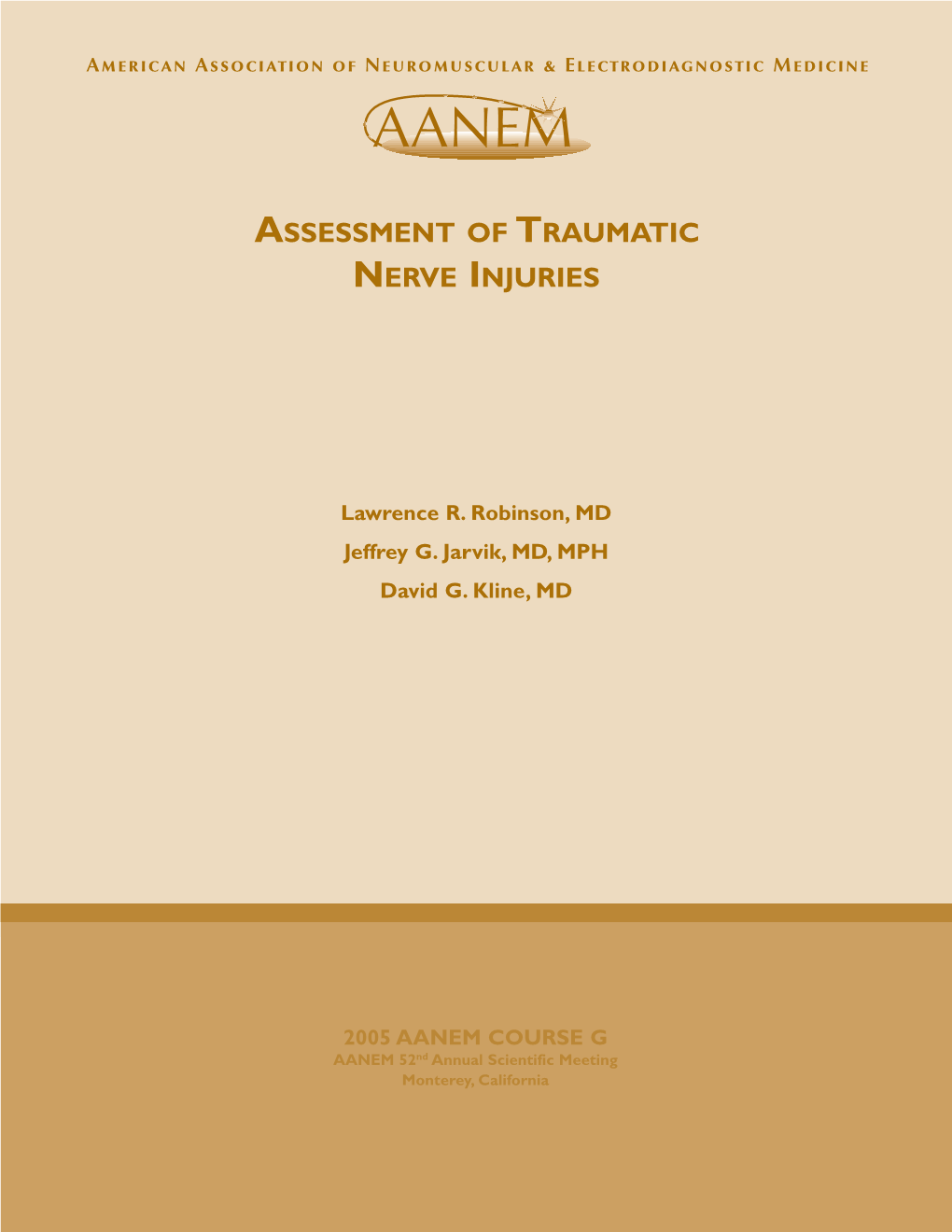 Assessment of Traumatic Nerve Injuries