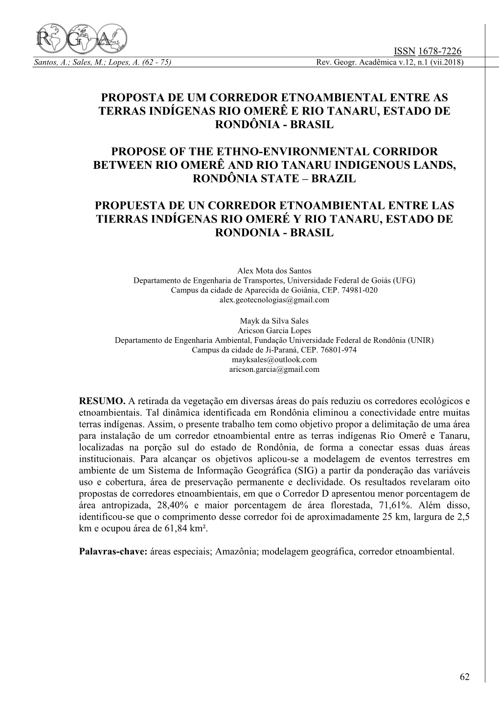 Proposta De Um Corredor Etnoambiental Entre As Terras Indígenas Rio Omerê E Rio Tanaru, Estado De Rondônia - Brasil