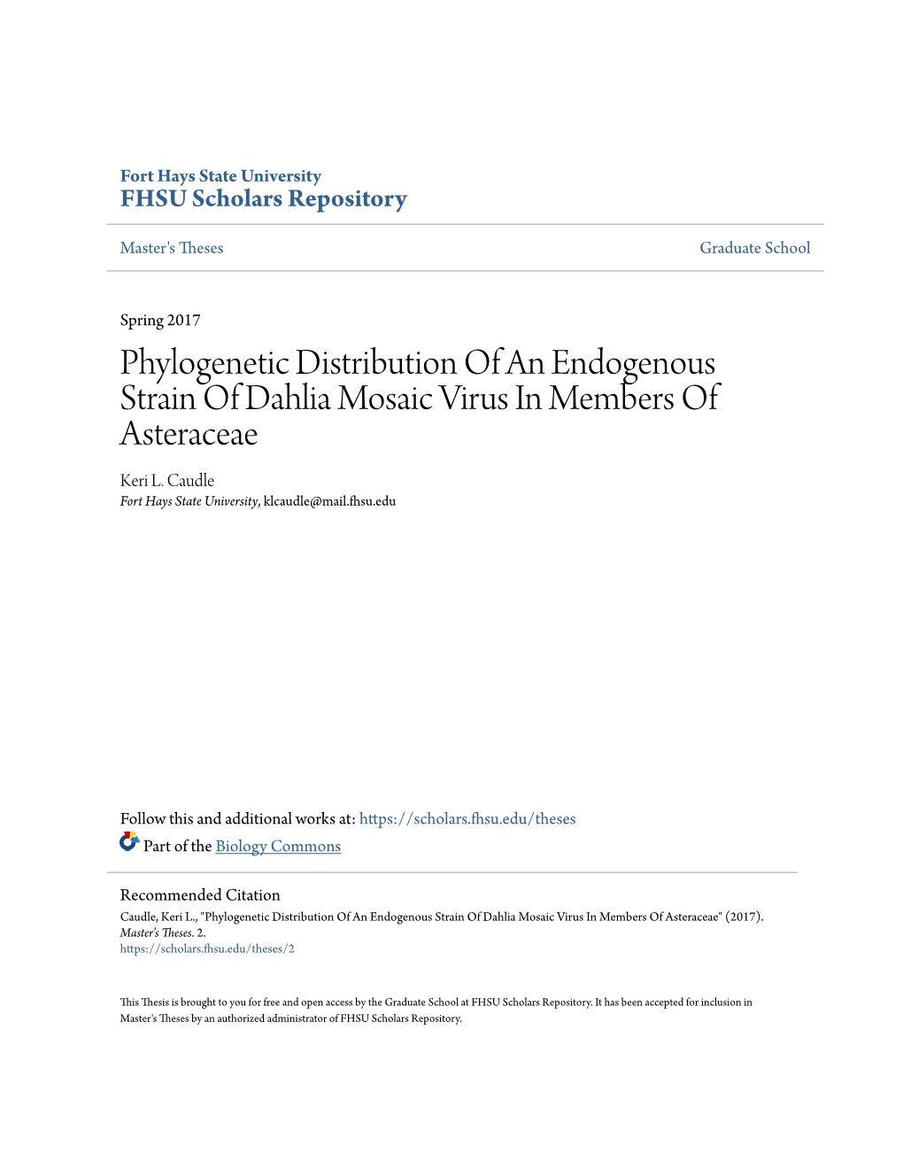 Phylogenetic Distribution of an Endogenous Strain of Dahlia Mosaic Virus in Members of Asteraceae Keri L