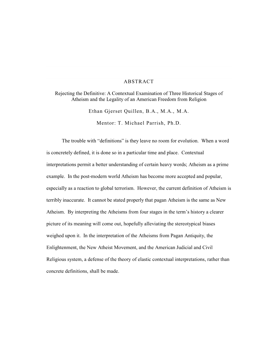 A Contextual Examination of Three Historical Stages of Atheism and the Legality of an American Freedom from Religion