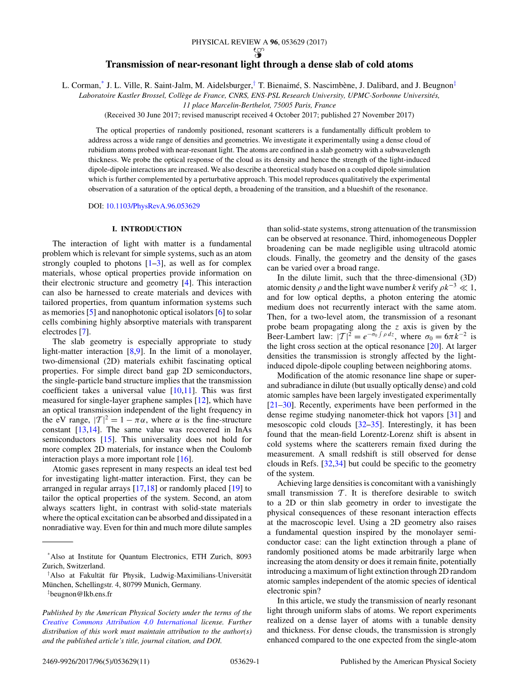 Transmission of Near-Resonant Light Through a Dense Slab of Cold Atoms