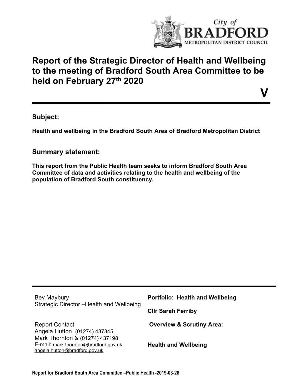Health and Wellbeing in the Bradford South Area of Bradford Metropolitan District