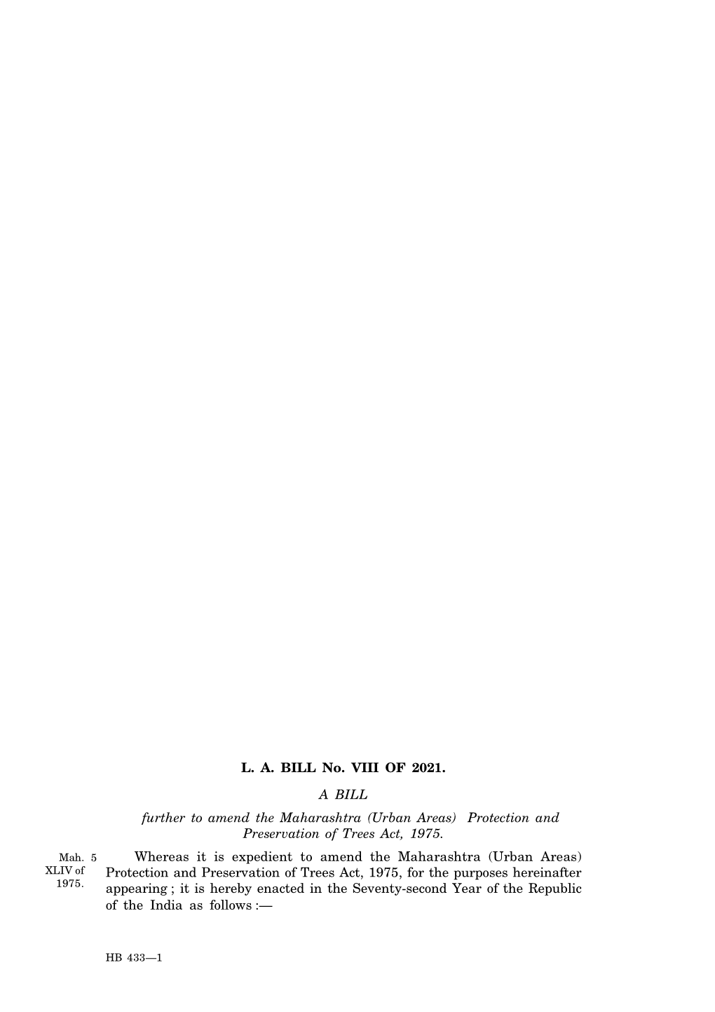 1 L. A. BILL No. VIII of 2021. a BILL Further To