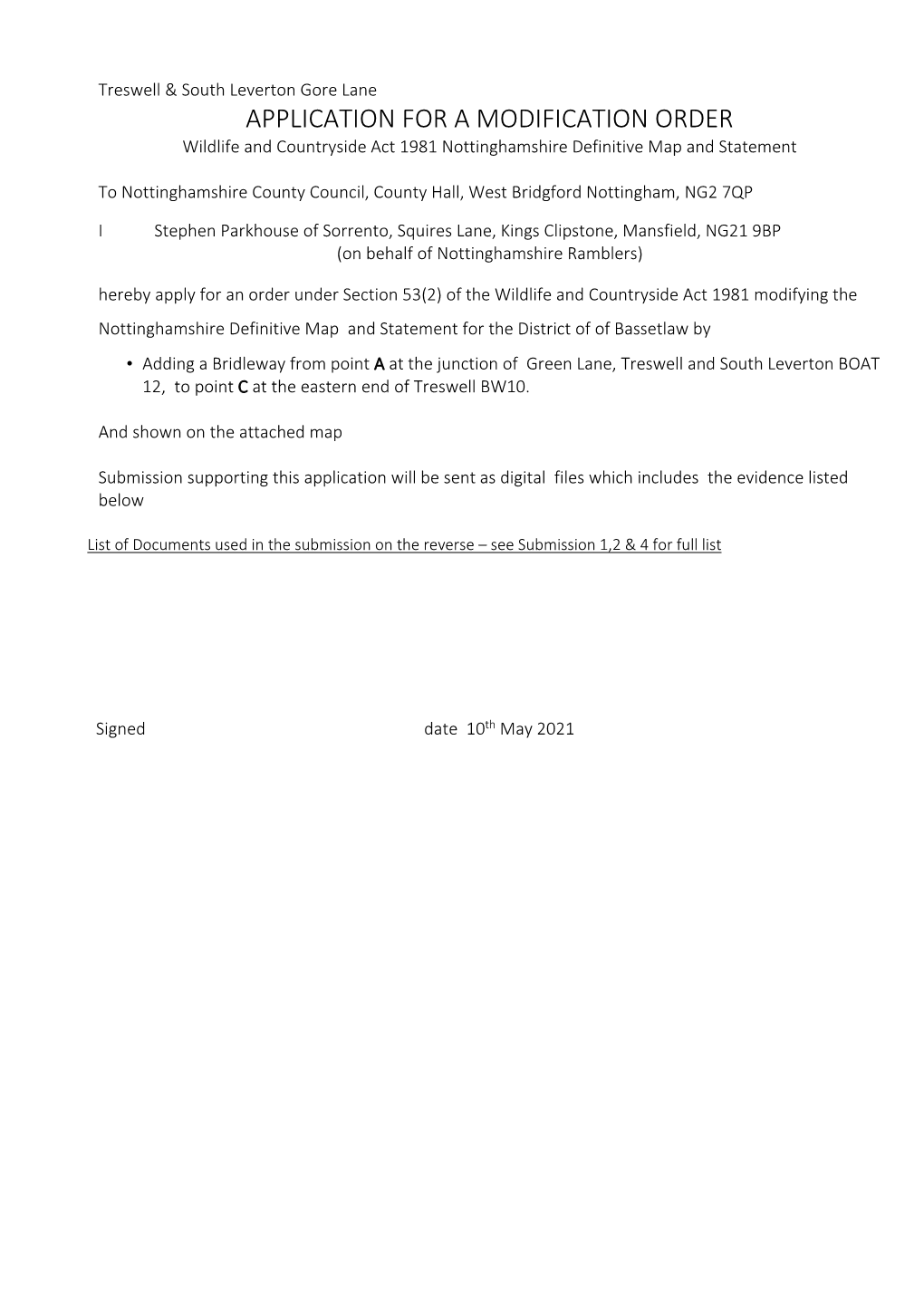 APPLICATION for a MODIFICATION ORDER Wildlife and Countryside Act 1981 Nottinghamshire Definitive Map and Statement