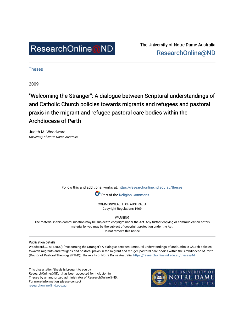 "Welcoming the Stranger": a Dialogue Between Scriptural Understandings of and Catholic Church Policies Towards Migrant