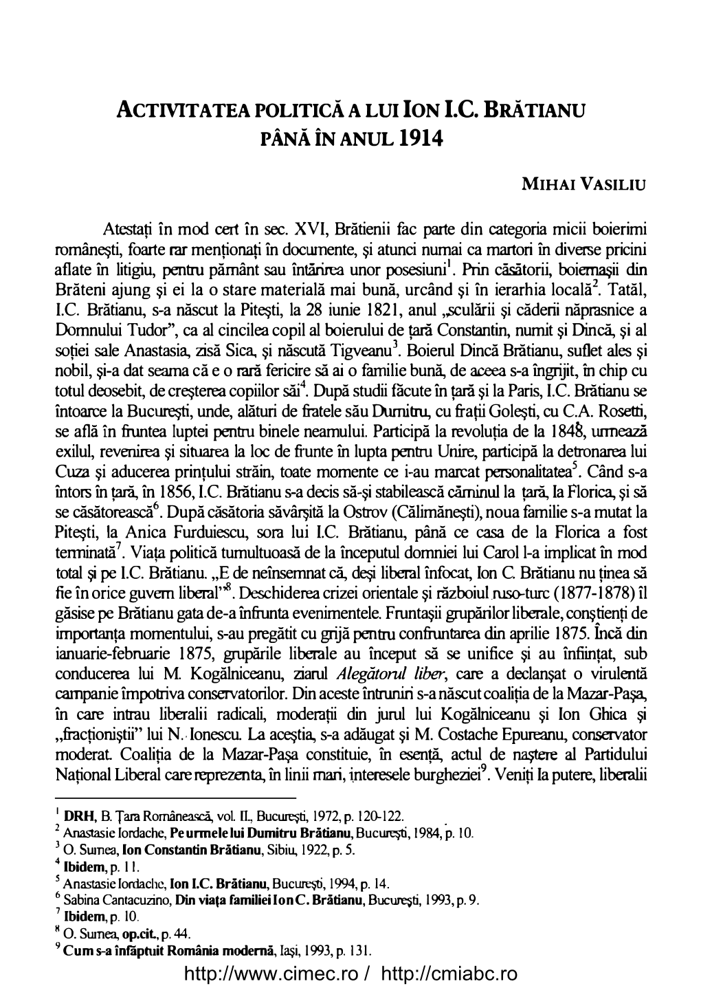 Actmtatea Politică a Lui Ion I.C. Bră Tianu Până În Anul 1914