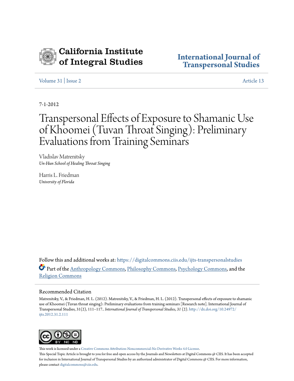 Tuvan Throat Singing): Preliminary Evaluations from Training Seminars Vladislav Matrenitsky Un-Hun School of Healing Throat Singing