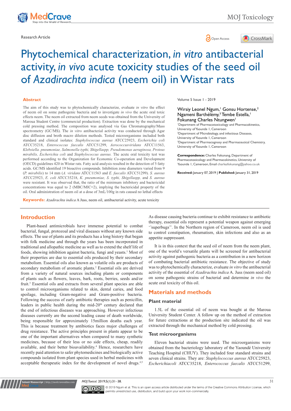 Phytochemical Characterization, in Vitro Antibacterial Activity, in Vivo Acute Toxicity Studies of the Seed Oil of Azadirachta Indica (Neem Oil) in Wistar Rats