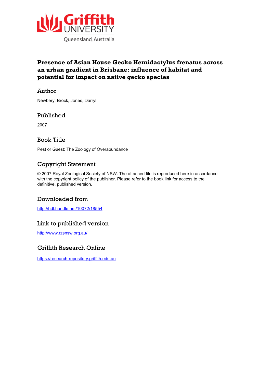Hemidactylus Frenatus Across an Urban Gradient in Brisbane: Influence of Habitat and Potential for Impact on Native Gecko Species