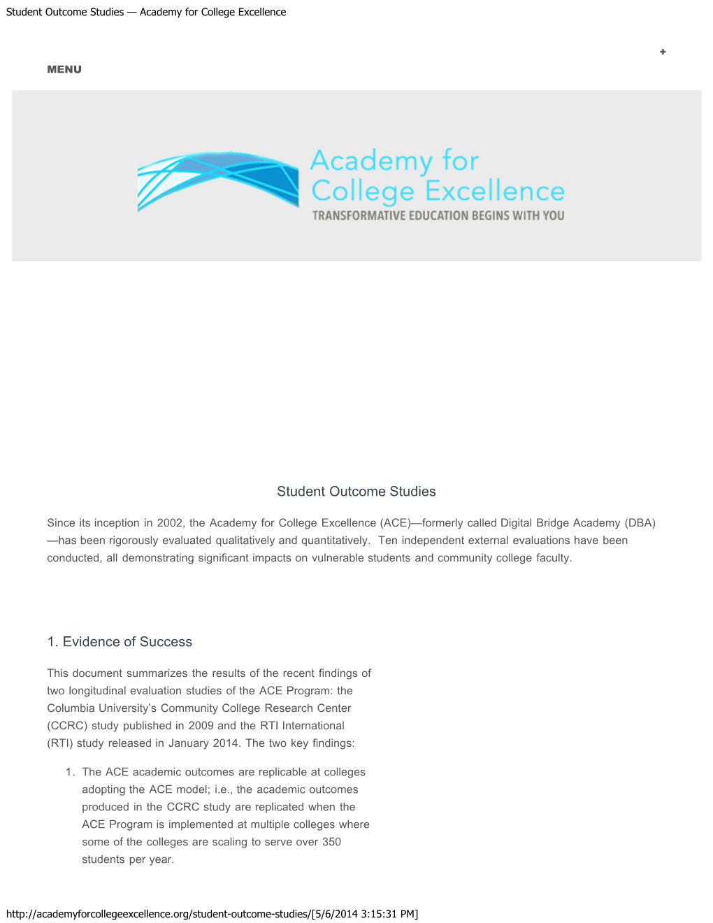 Student Outcome Studies — Academy for College Excellence
