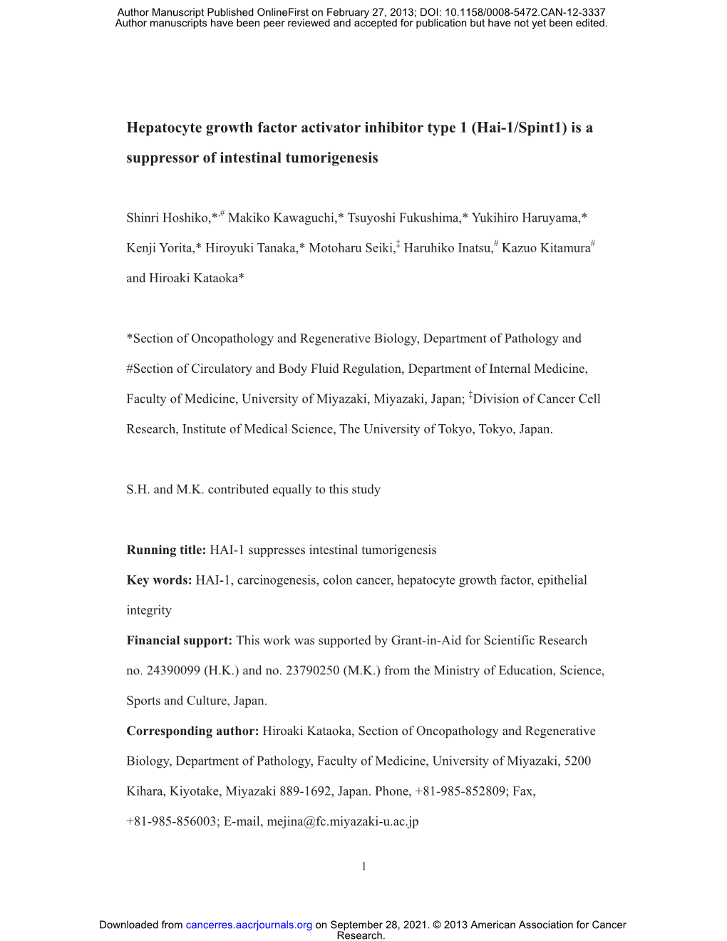 Hepatocyte Growth Factor Activator Inhibitor Type 1 (Hai-1/Spint1) Is a Suppressor of Intestinal Tumorigenesis