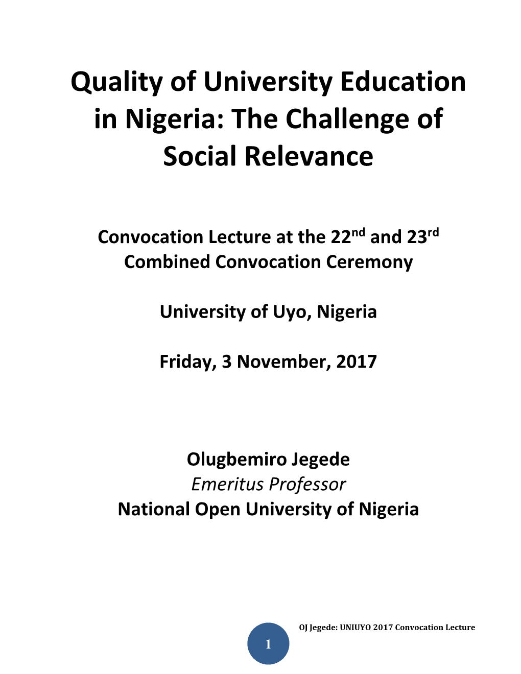 Quality of University Education in Nigeria: the Challenge of Social Relevance
