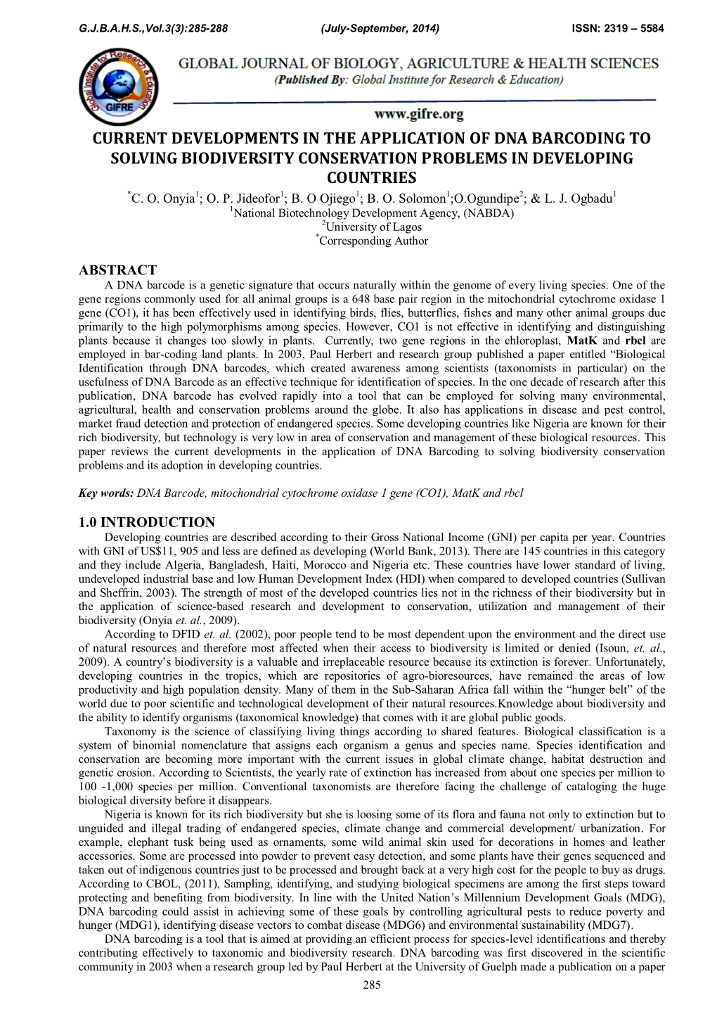 Current Developments in the Application of Dna Barcoding to Solving Biodiversity Conservation Problems in Developing Countries *C