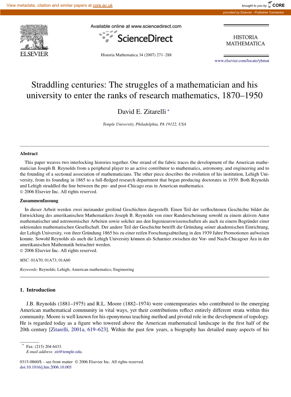 The Struggles of a Mathematician and His University to Enter the Ranks of Research Mathematics, 1870–1950