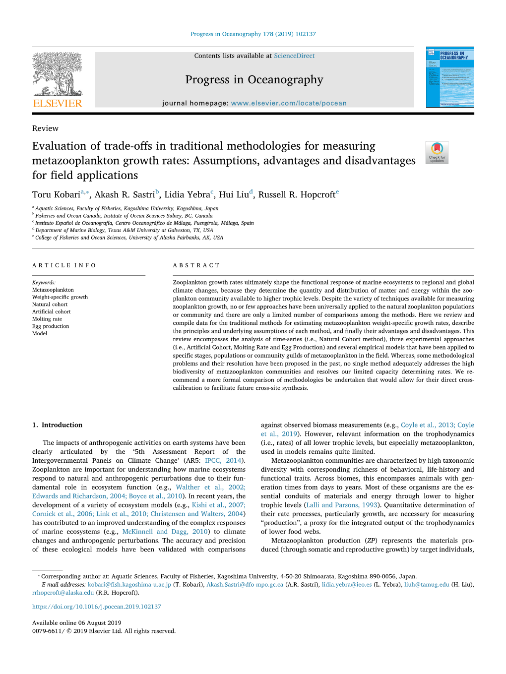 Evaluation of Trade-Offs in Traditional Methodologies for Measuring