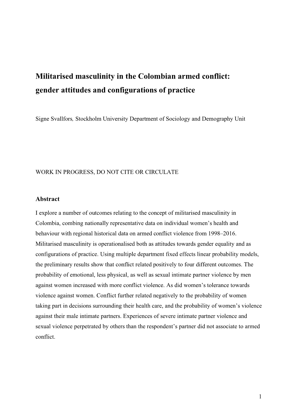 Militarised Masculinity in the Colombian Armed Conflict: Gender Attitudes and Configurations of Practice