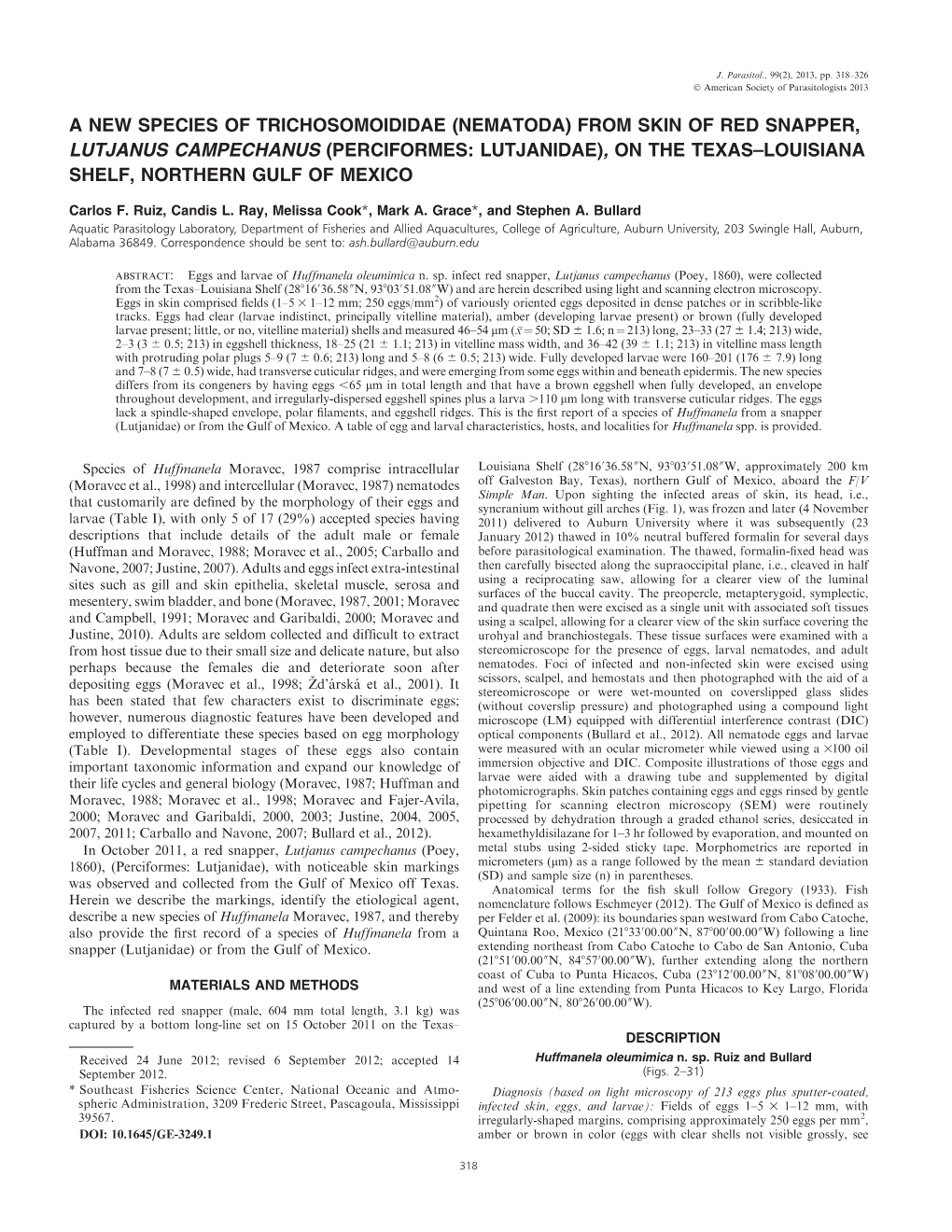 From Skin of Red Snapper, Lutjanus Campechanus (Perciformes: Lutjanidae), on the Texas–Louisiana Shelf, Northern Gulf of Mexico