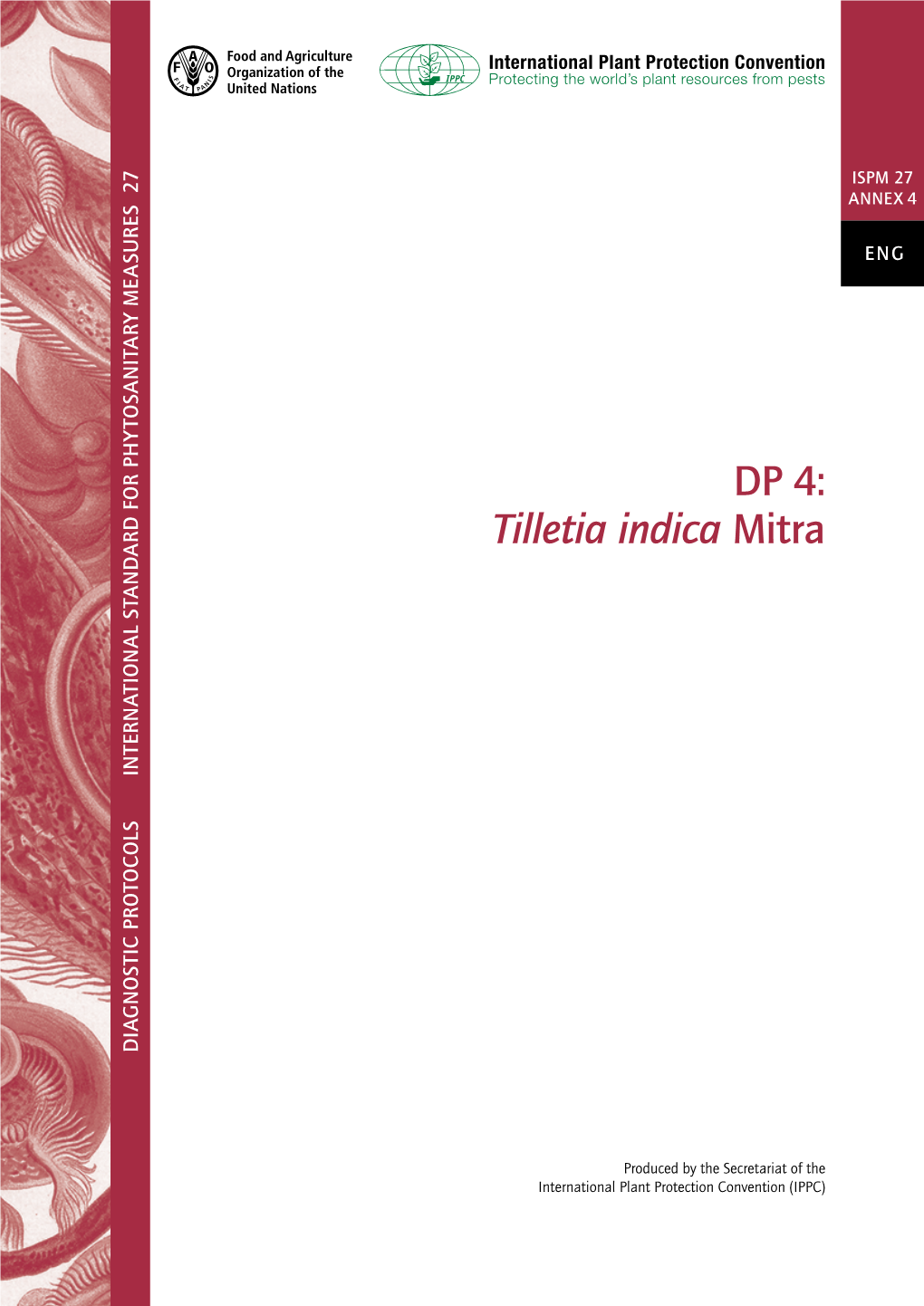 &lt;I&gt;Tilletia Indica&lt;/I&gt;