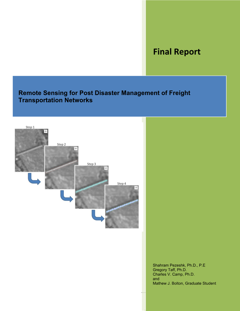 Remote Sensing for Post Disaster Management of Freight Transportation Networks