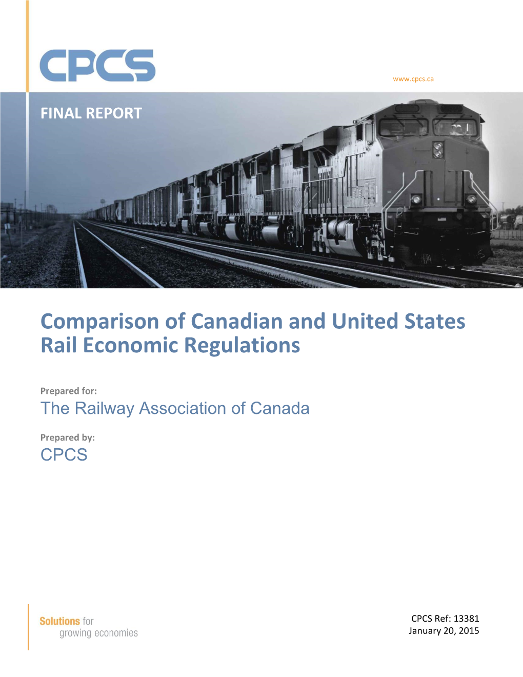 Comparison of Canadian and United States Rail Economic Regulations