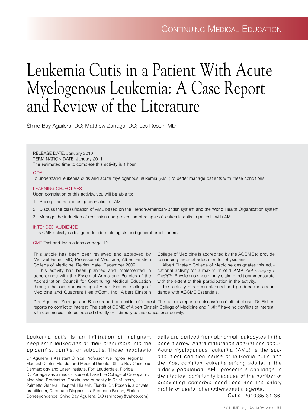 Leukemia Cutis in a Patient with Acute Myelogenous Leukemia: a Case Report and Review of the Literature