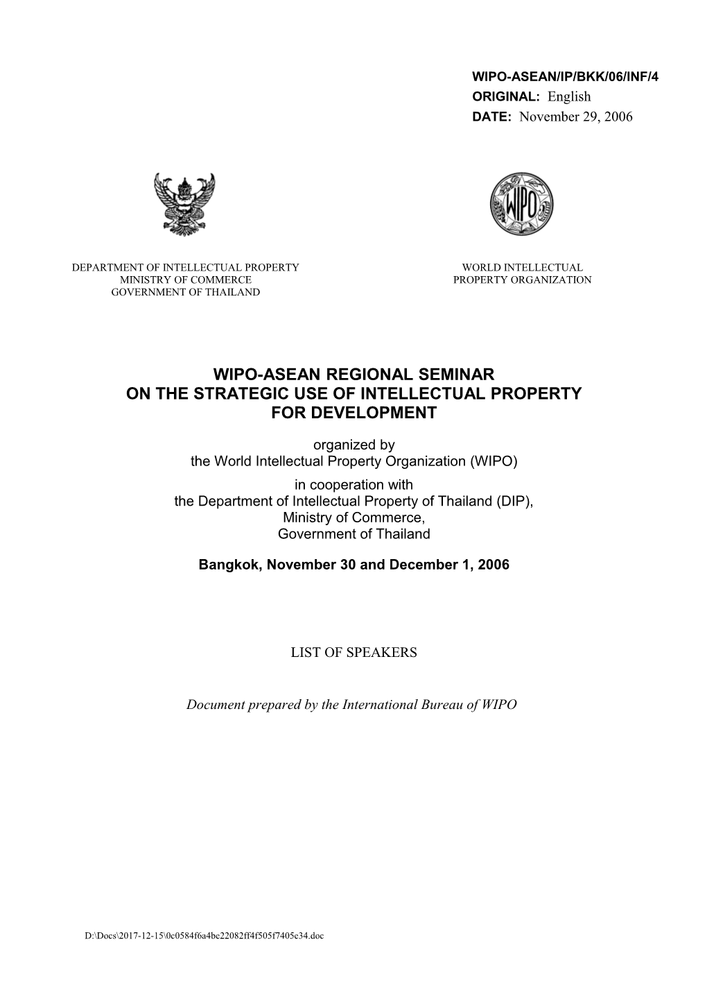 WIPO-ASEAN/IP/BKK/06/INF/4: List of Speakers