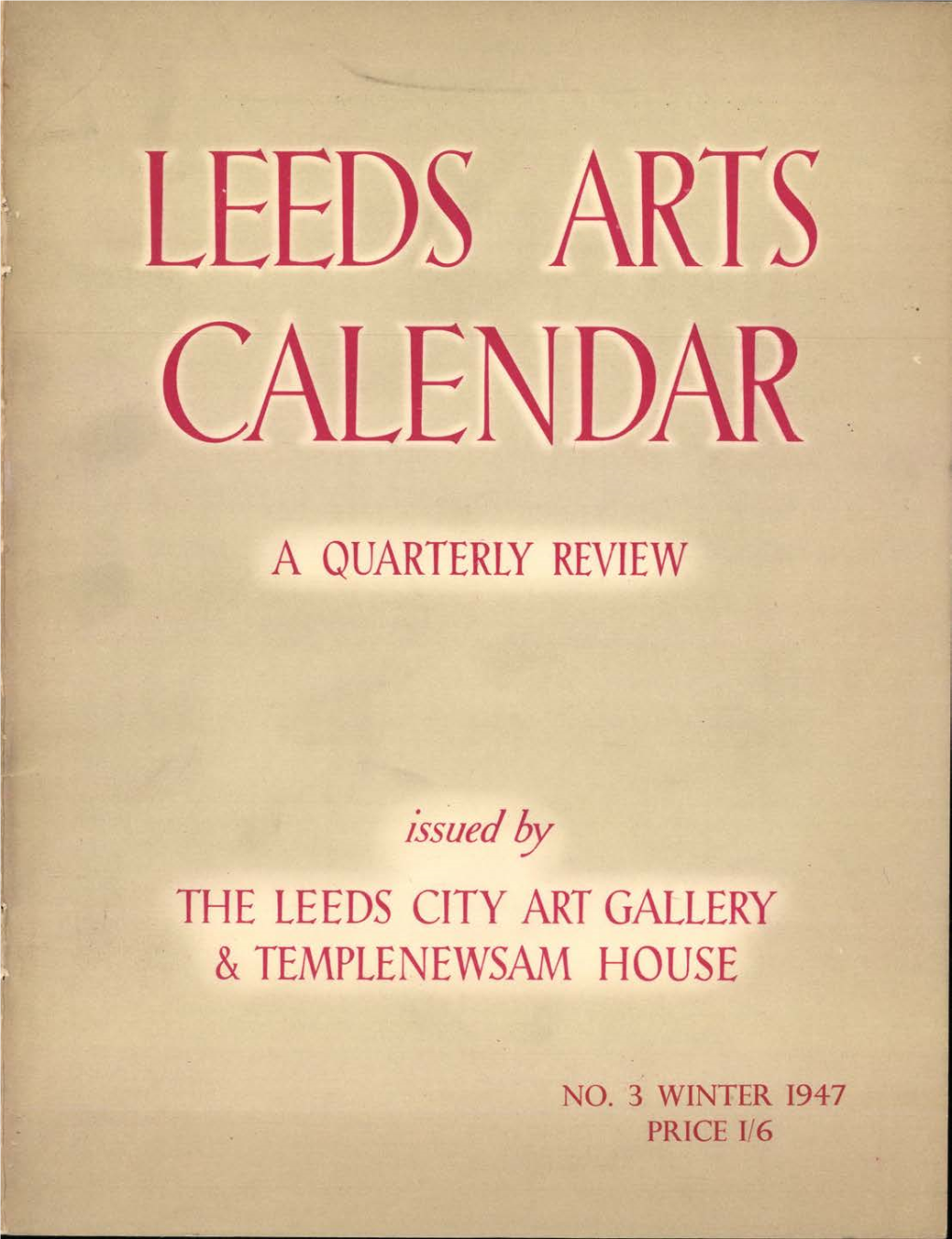 City Art Gallery -': & Templenewsam House,::Q the Libraries 4 Arts (Art Gallery 4 Temple Newsam House) Sub-Committee