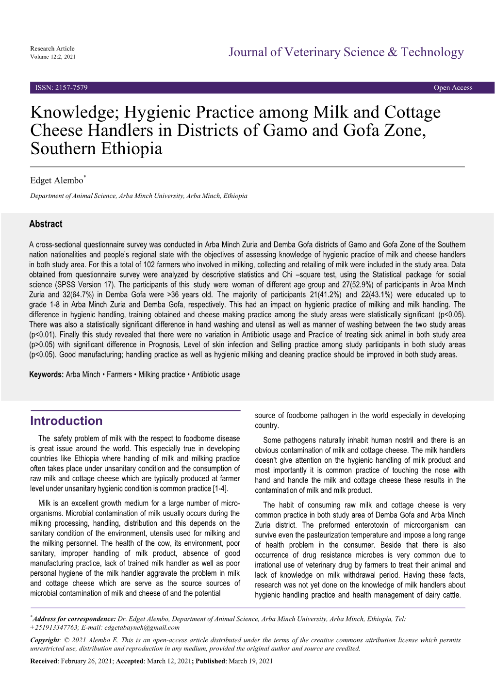 Hygienic Practice Among Milk and Cottage Cheese Handlers in Districts of Gamo and Gofa Zone, Southern Ethiopia