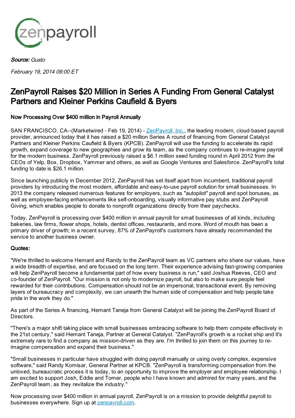 Zenpayroll Raises $20 Million in Series a Funding from General Catalyst Partners and Kleiner Perkins Caufield & Byers