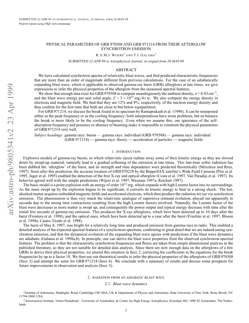 Physical Parameters of GRB 970508 and GRB 971214 from Their