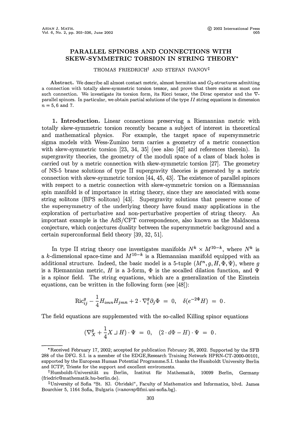 Parallel Spinors and Connections with Skew-Symmetric Torsion in String Theory*