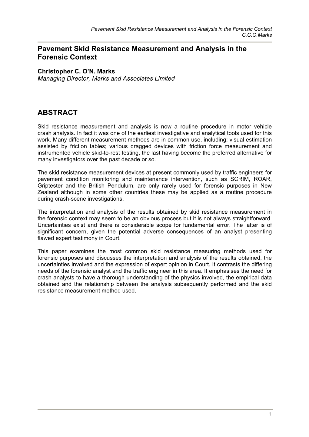 Pavement Skid-Resistance Measurements and Analysis in The