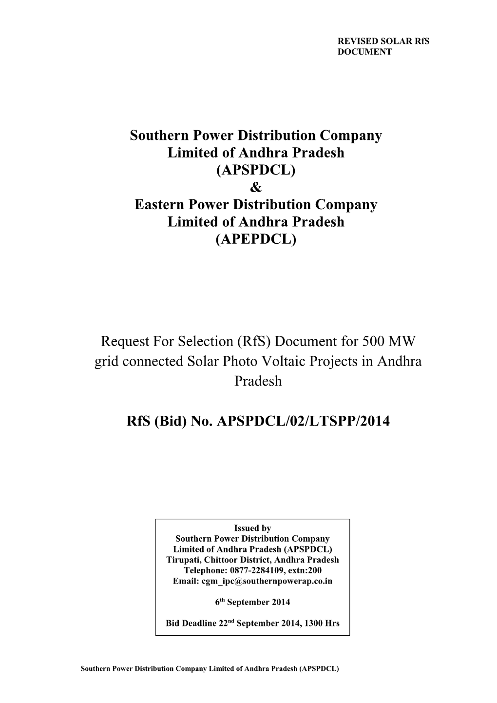 Southern Power Distribution Company Limited of Andhra Pradesh (APSPDCL) & Eastern Power Distribution Company Limited of Andhra Pradesh (APEPDCL)