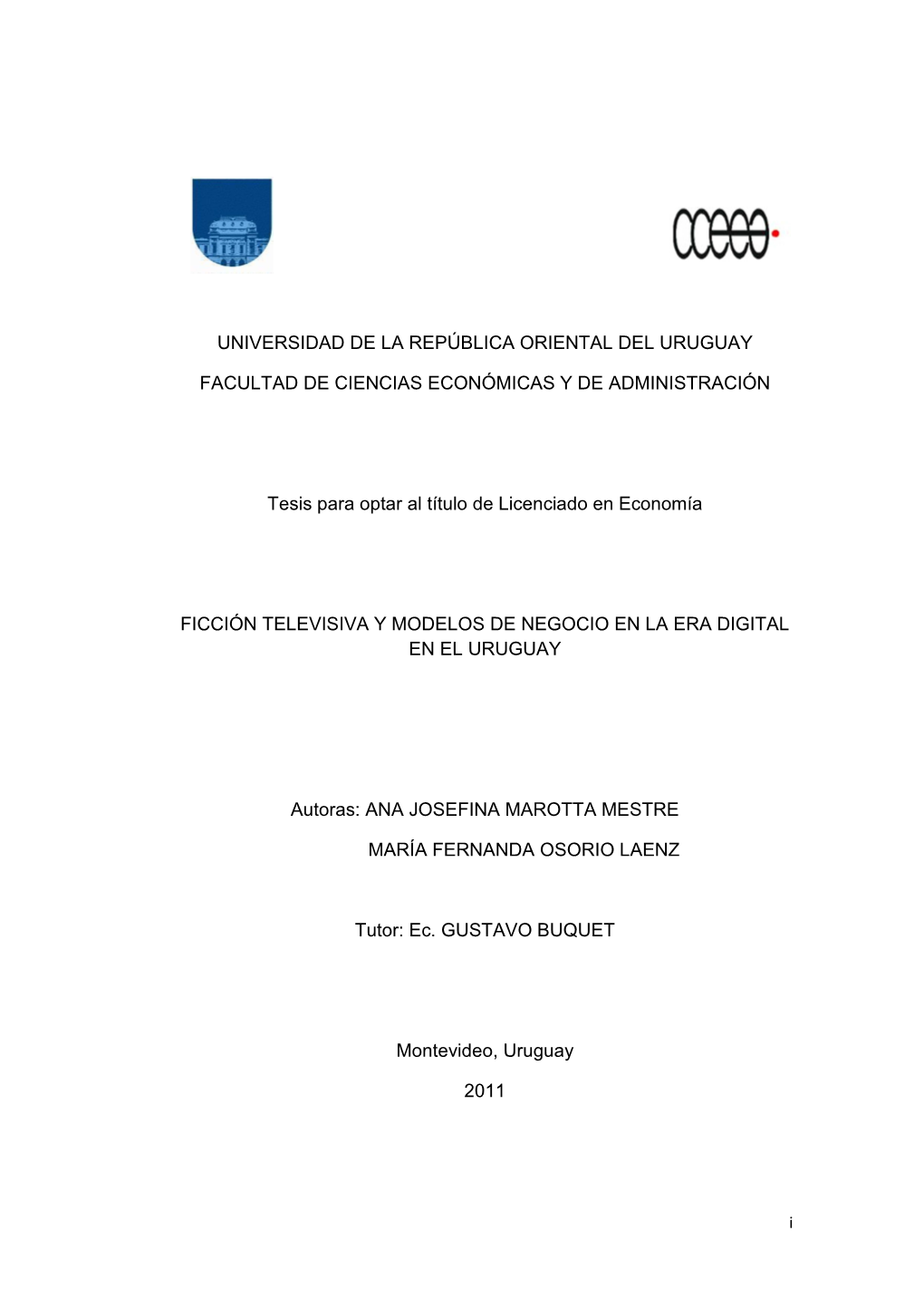 Ficción Televisiva Y Modelos De Negocio En La Era Digital En El Uruguay