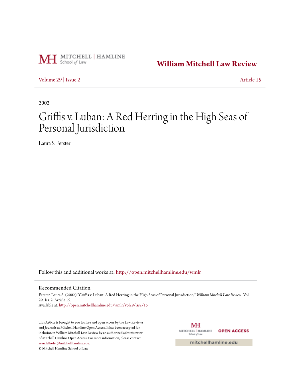 Griffis V. Luban: a Red Herring in the High Seas of Personal Jurisdiction Laura S