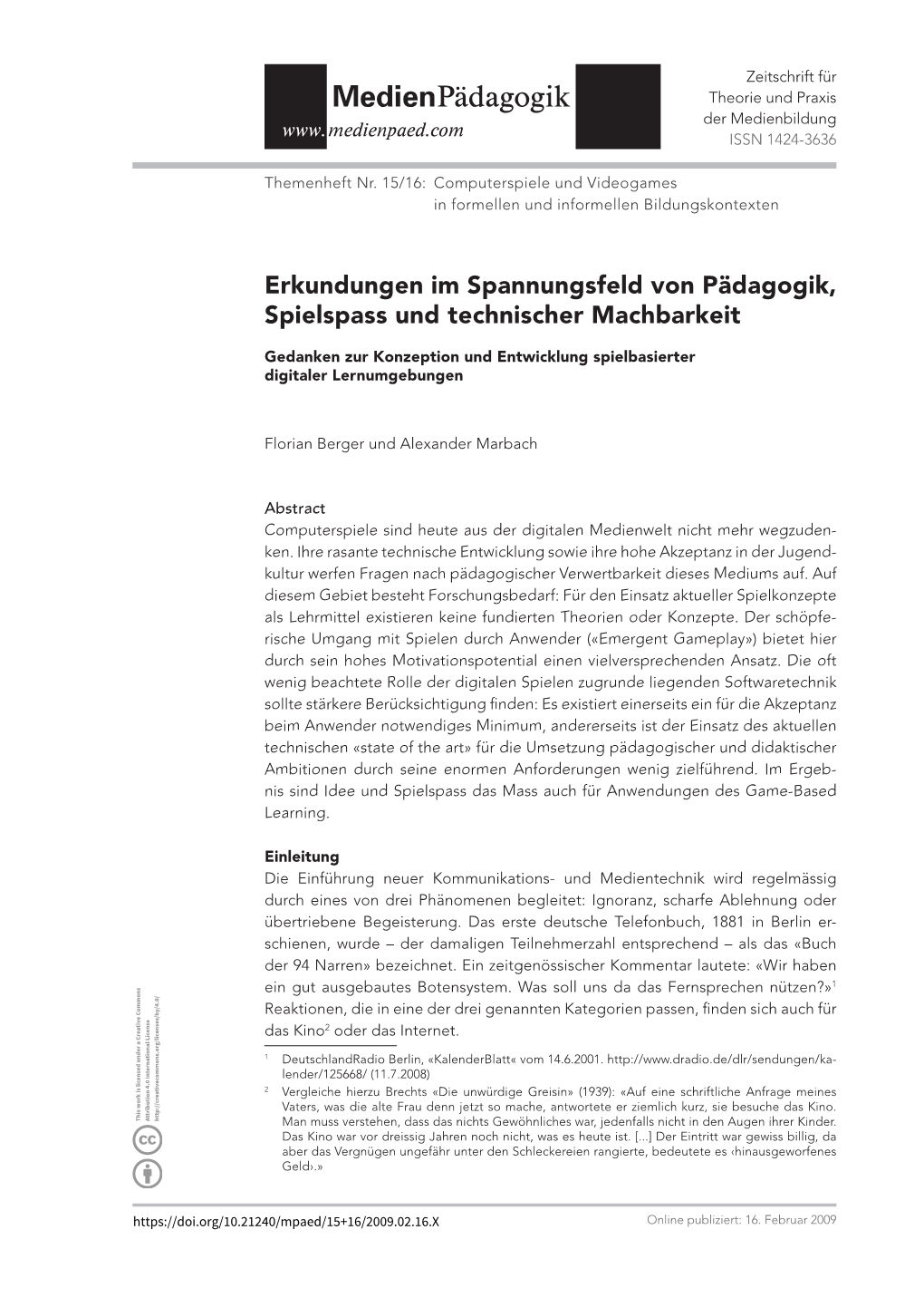 Erkundungen Im Spannungsfeld Von Pädagogik, Spielspass Und Technischer Machbarkeit