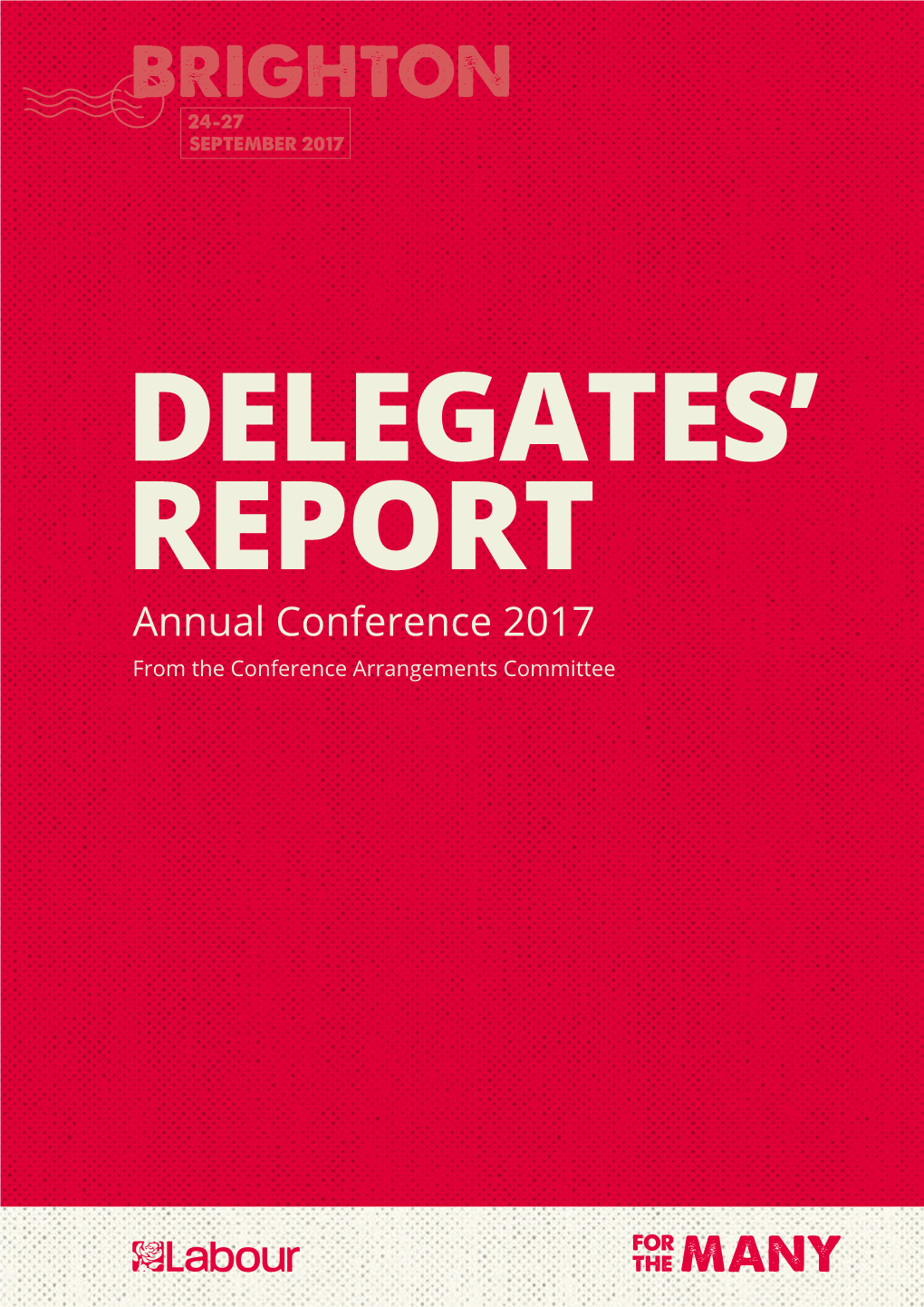 Delegates Report 2017