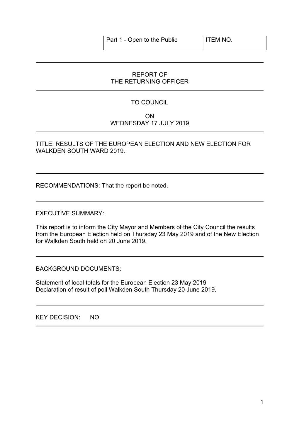 EU Elections 23 June 2019 and New Walkden South Election 20 June