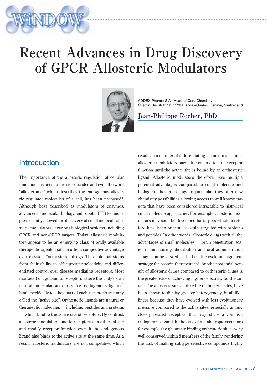 Recent Advances in Drug Discovery of GPCR Allosteric Modulators