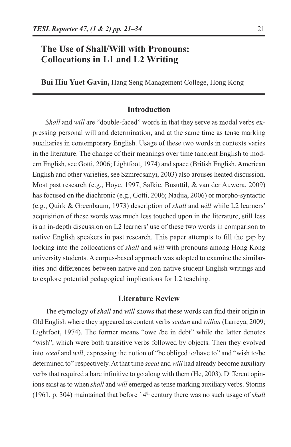 The Use of Shall/Will with Pronouns: Collocations in L1 and L2 Writing