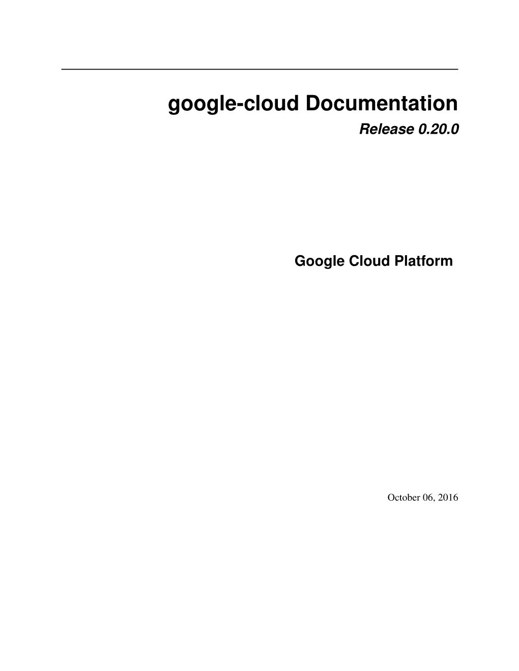 Google-Cloud Documentation Release 0.20.0