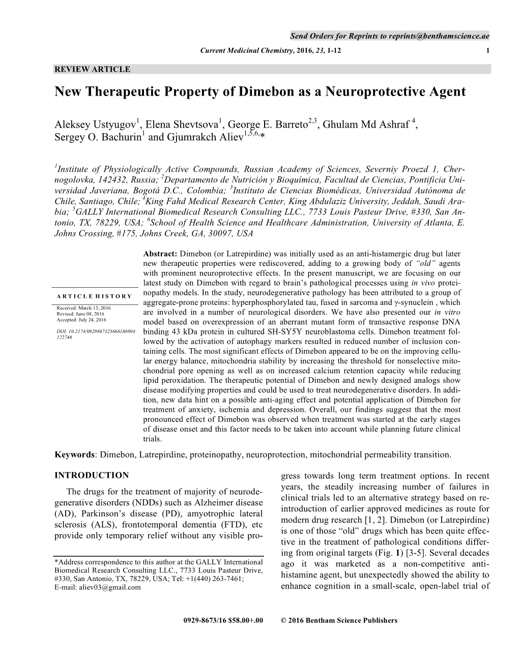 New Therapeutic Property of Dimebon As a Neuroprotective Agent