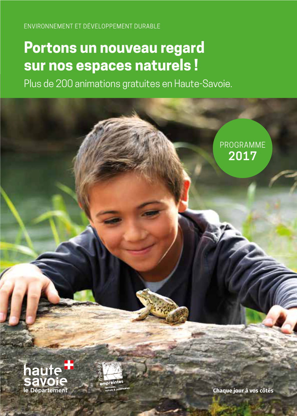 Portons Un Nouveau Regard Sur Nos Espaces Naturels ! Plus De 200 Animations Gratuites En Haute-Savoie