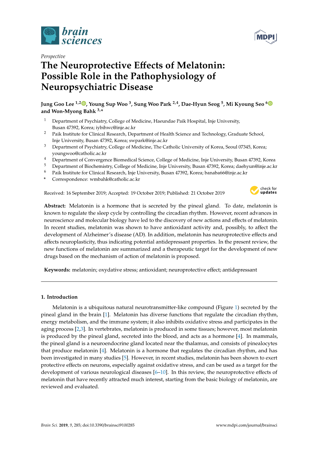 The Neuroprotective Effects of Melatonin: Possible Role in the Pathophysiology of Neuropsychiatric Disease